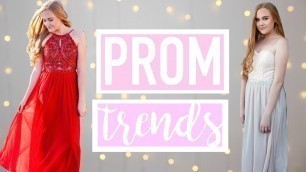 'PROM TRENDS OF 2017'