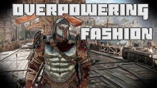 'Overpowering Fashion | For Honor'