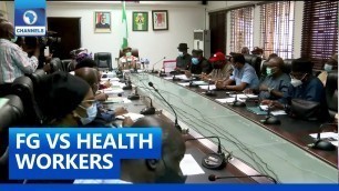 'Negotiation Ends In Stalemate, As Health Workers Union Insists Demands Must Be Met'