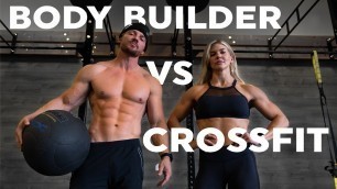 'BodyBuilder vs Cross Fit Athlete - Karen with Brooke Ence'