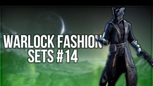 'Destiny 2 Warlock Fashion Sets #14'