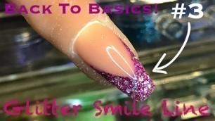 'Back To Basics #3 | French Glitter Nail | Nail Art'