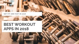 'Top Fitness Apps for 2018 | ThatModernDude'