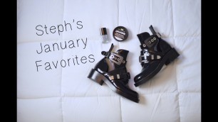 'Steph\'s January Favorites'