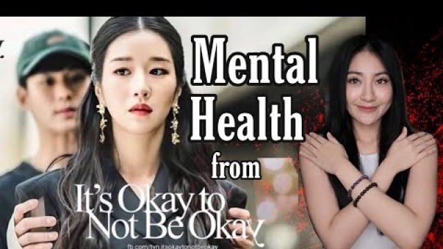 'DRAMA KOREA: IT\'S OKAY TO NOT BE OKAY -  Mental Health Lesson | Clarin Hayes'