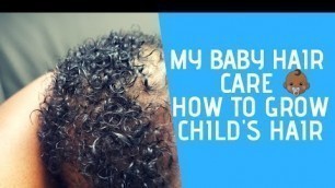 'MY BABY HAIR CARE : HOW TO GROW CHILD\'S HAIR'