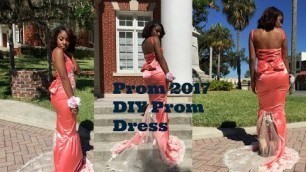 'PROM 2017 VLOG & DIY : PROM DRESS 2017'