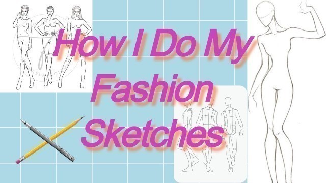 'How I Do My Fashion Sketches | Drawing Templates Myself?! | Speed Drawing'