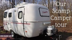 Our Small Camper (Scamp) Tour of 2019