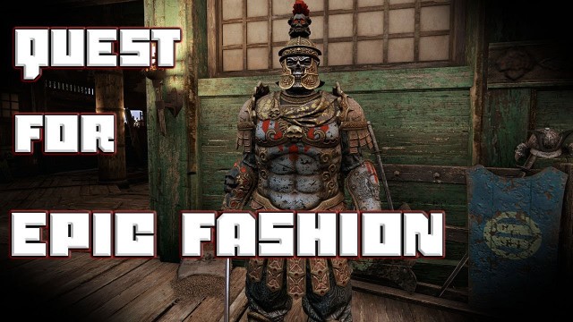 'The Hunt for EPIC Fashion | For Honor'