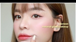 'KOREAN SIMPLE, EASY GLOW MAKEUP✨ | Erna Limdaugh'