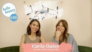 'Heal Your Gut To Banish Skin Problems with Carla Oates, Founder of The Beauty Chef'