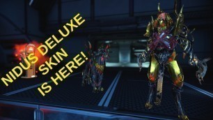 'Warframe - Nidus Deluxe Phryke skin is here!! Lets take a look...'