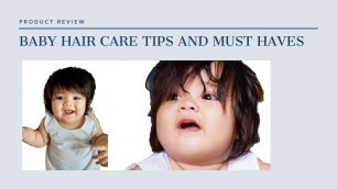 'HAIR CARE FOR BABY - TIPS'