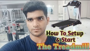 'How to Setup and Start The Treadmill, How to Use Treadmill Beginner #Taeadmill'