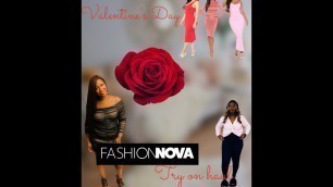 'VALENTINE’S DAY Haul!!!! Fashionnova Review!❤️'