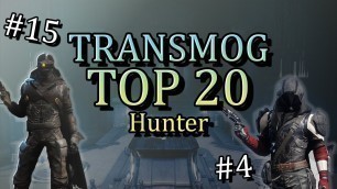 'The first 20 HUNTER ARMOR pieces you should TRANSMOG! (The BEST CLOAKS?)'