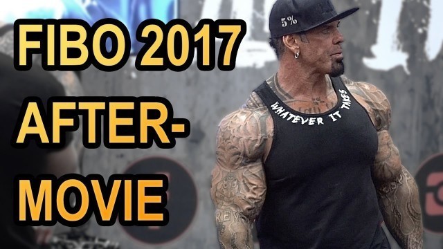 'FIBO 2017 AFTERMOVIE | MONSTER, GIRLS & FITNESS YOUTUBER'