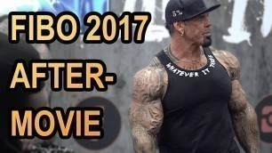 'FIBO 2017 AFTERMOVIE | MONSTER, GIRLS & FITNESS YOUTUBER'