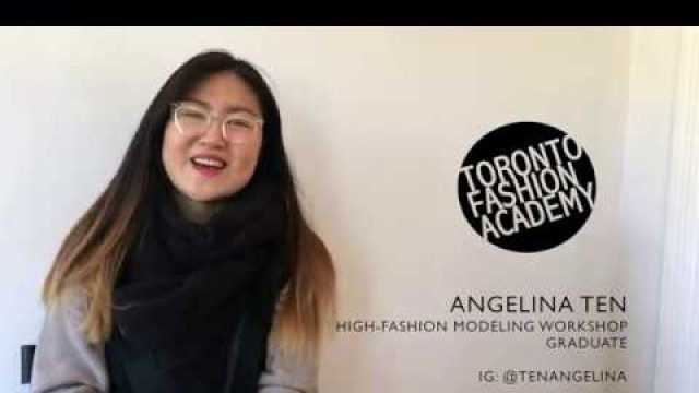 'Angelina T., High-Fashion Modeling Graduate Testimonial'