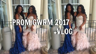 'PROM GRWM 2017 + VLOG Ft UniceHair'