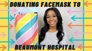 'Dropping Off FaceMask Donations To #BeaumontHospital'