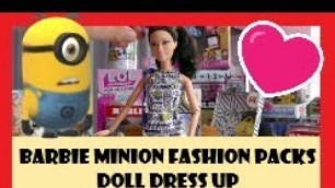 'Barbie - Minion Fashion Packs - Doll Dress Up #Barbie #Minions #DollDressUp'