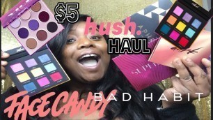 'HUGE $5 SHOP HUSH Makeup Haul!| ft. FACE CANDY & BAD HABIT'