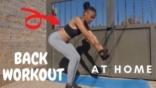 'Back Workout At Home With No Equipment | SOUTH AFRICAN FITNESS YOUTUBER'