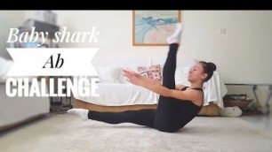 'I try the Baby shark Ab challenge'