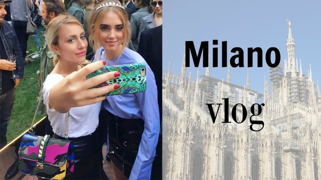 'Milano Fashion Week VLOG 2'