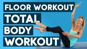 'Floor Total Body Workout - No Equipment No Impact Floor Workout (40 MINUTES!)'