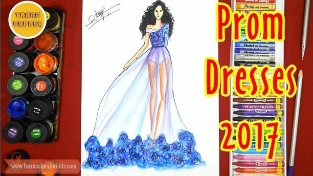 'Fashion Colors | How to draw Prom Dresses 2017 Styles & Fashion Colors #3'