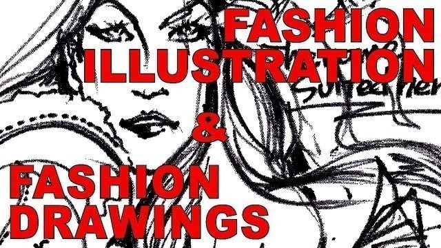 'LOOSE CANNON / FASHION ILLUSTRATION & FASHION DRAWINGS'