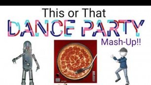 'This or That Dance Party Mash-Up #2, Exercise, Fitness, Brain Break, Physical Education, FUN 4 KIDS!'