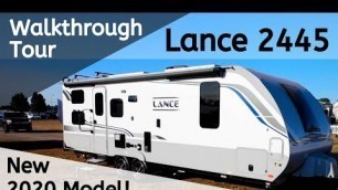 New Lance 2445 Travel Trailer Walkthrough Tour