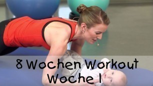 '8 Workout für Mutter und Baby (von fitdankbaby) - Woche 1'