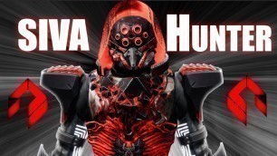 'Destiny 2: SIVA Hunter Build -Reawakening- SIVA/Weapons/Armor/Exotics'