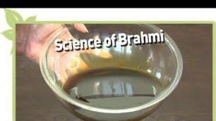 'Ayurveda - Science of BRAHMI and natural hair'