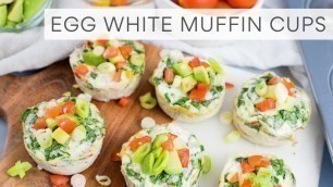 'EGG WHITE MUFFINS | Easy Breakfast Meal Prep'