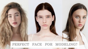 'Most popular facial features in modeling | Types of model looks | What agencies are looking for?'