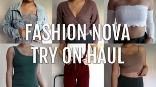 '$250 FASHION NOVA TRY-ON HAUL/REVIEW *unsponsored*'