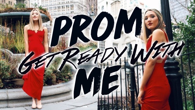 'Get Ready With Me Prom 2017! Prom Hair, Makeup, & Outfit!'