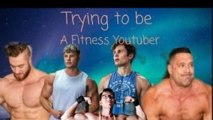 'How to be a Fitness youtuber'