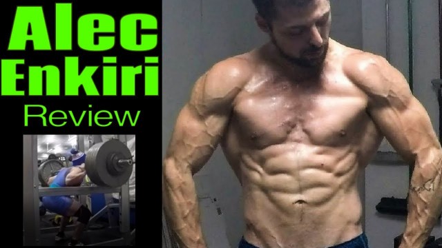 'Rate A Fitness YouTuber: Alec Enkiri of Enkiri Elite Fitness (Embrace the Grind)'
