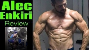 'Rate A Fitness YouTuber: Alec Enkiri of Enkiri Elite Fitness (Embrace the Grind)'