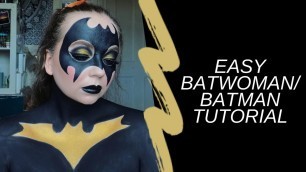 'Easy Batman/batwoman makeup tutorial'