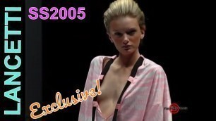 'LANCETTI - Spring 2005 Collection Runway Fashion Show @ Milan SS 05 -  Full Uncut Show | FS ARCHIVES'