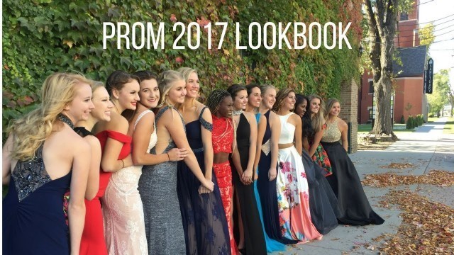 'PROM 2017 LOOKBOOK'