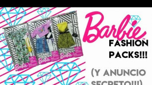 'BARBIE fashion packs!!! (y anuncio secreto) review revision español'